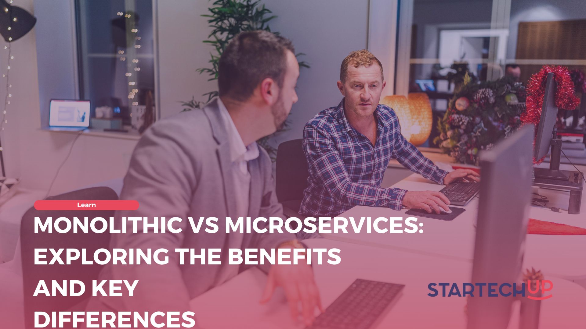 Monolithic vs Microservices Exploring Benefits & Differences StarTechUP