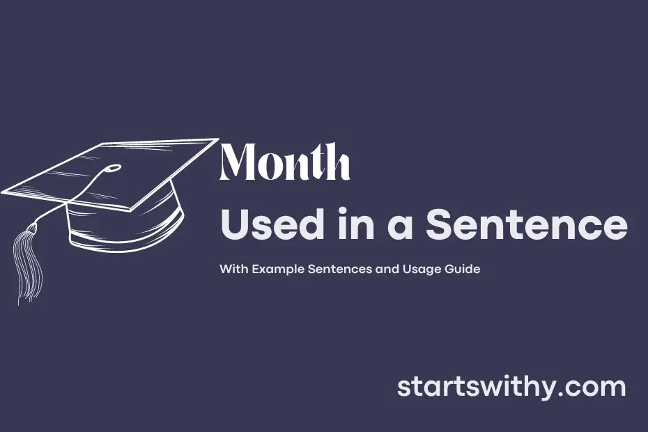 MONTH in a Sentence Examples 21 Ways to Use Month