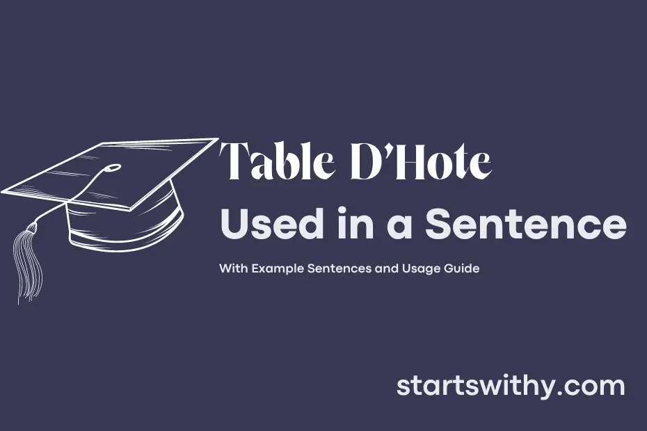 TABLE D'HOTE in a Sentence Examples 21 Ways to Use Table D'Hote