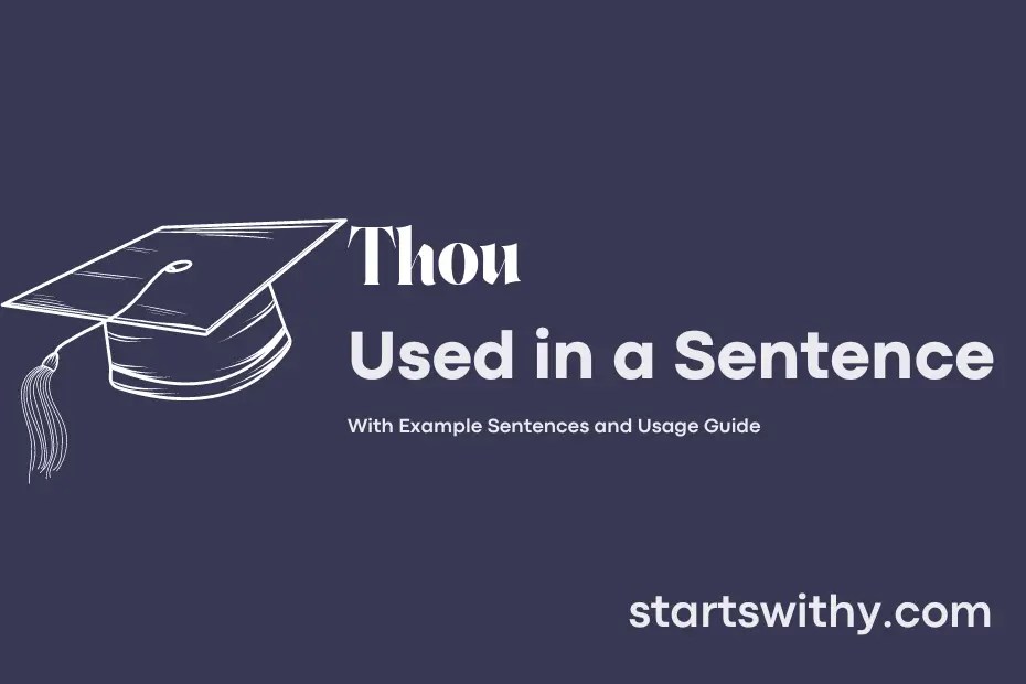THOU in a Sentence Examples 21 Ways to Use Thou