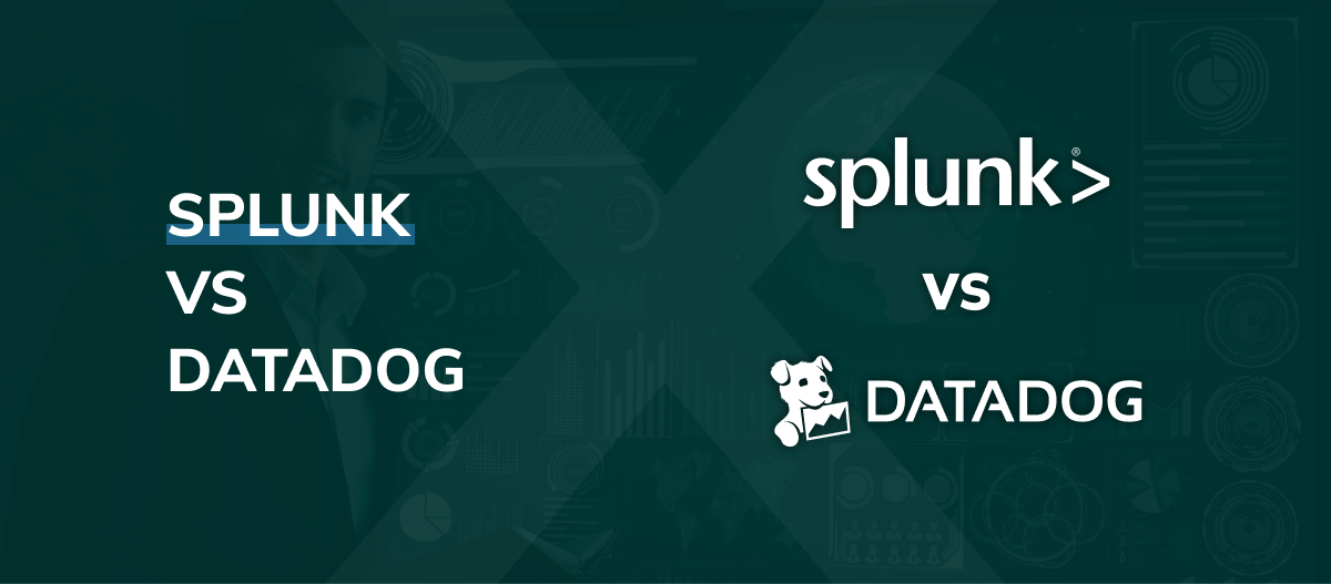 Splunk vs Datadog Which SIEM Is Best? [2024 Comparison]