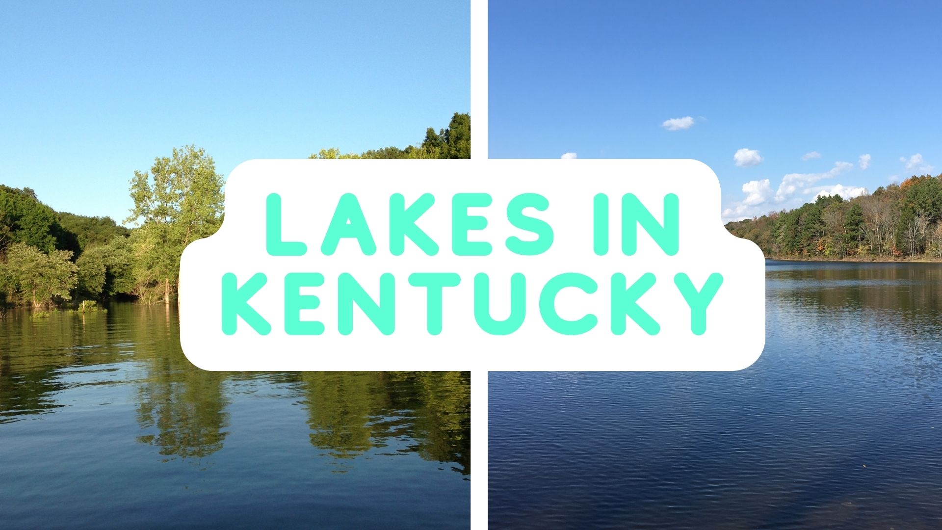 Lakes in Kentucky Experience Our Outdoor Waterways