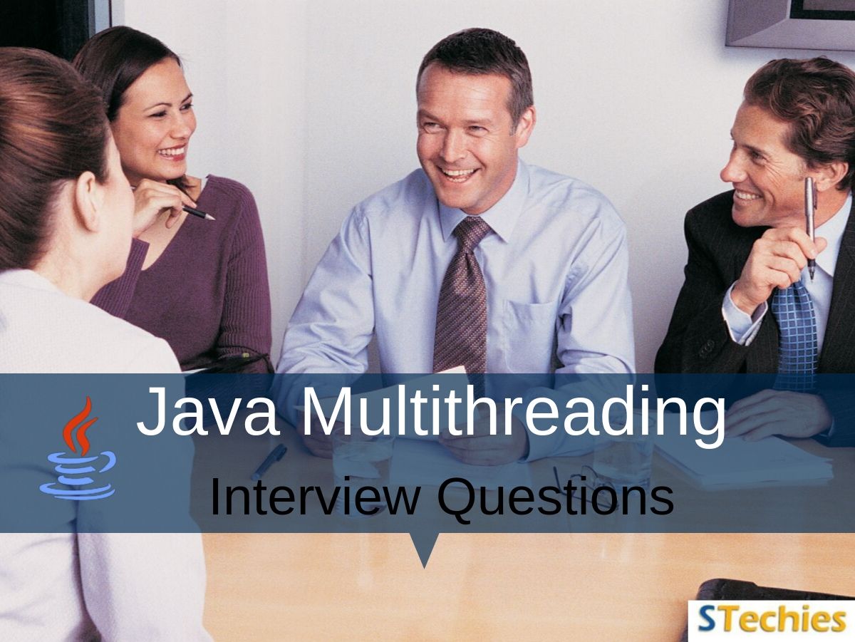 Java Multithreading Interview Questions