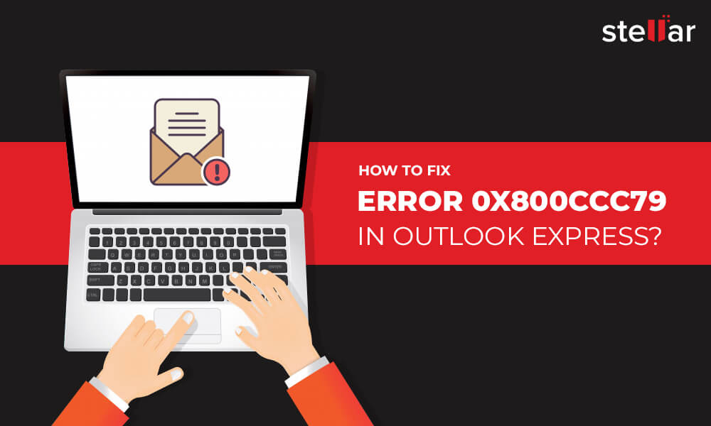 Outlook 0x800CCC79 Error Troubleshoot SMTP authentication error