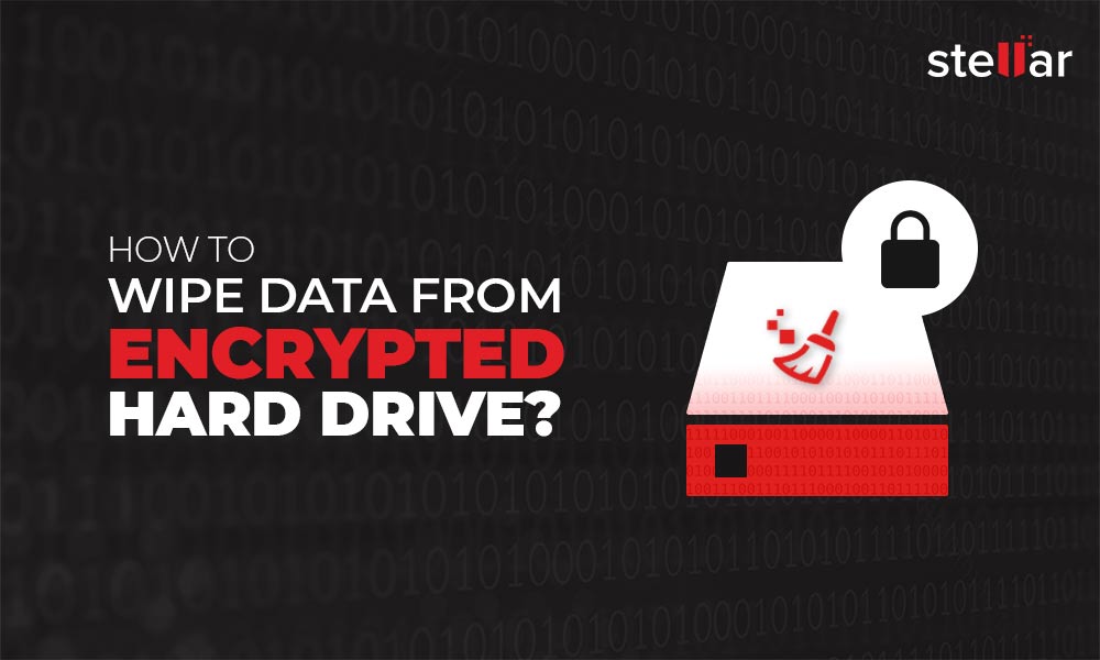 How to Wipe Encrypted Hard Drives using BitRaser?