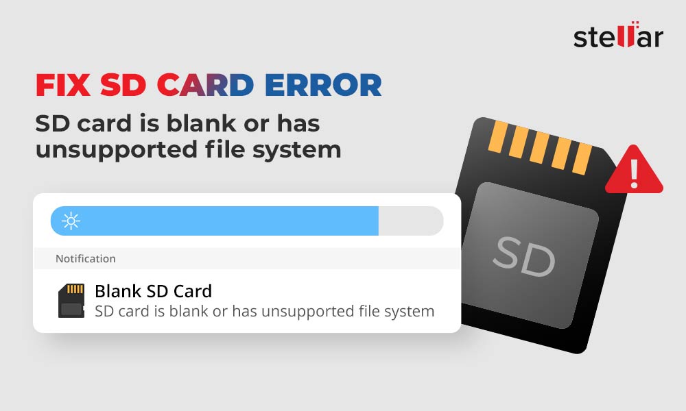 Fix SD Card Error “SD card is blank or has unsupported file system”