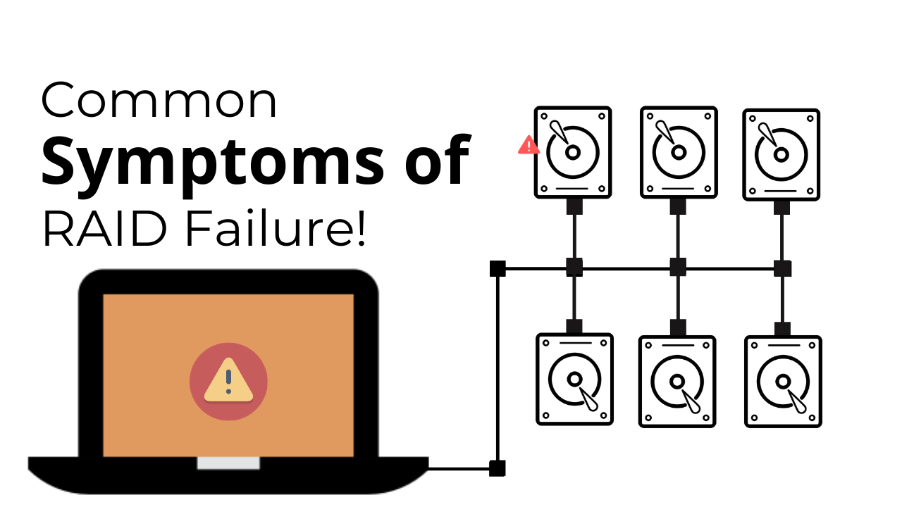 What Are Some Common Symptoms of RAID Array Failures? Stellar