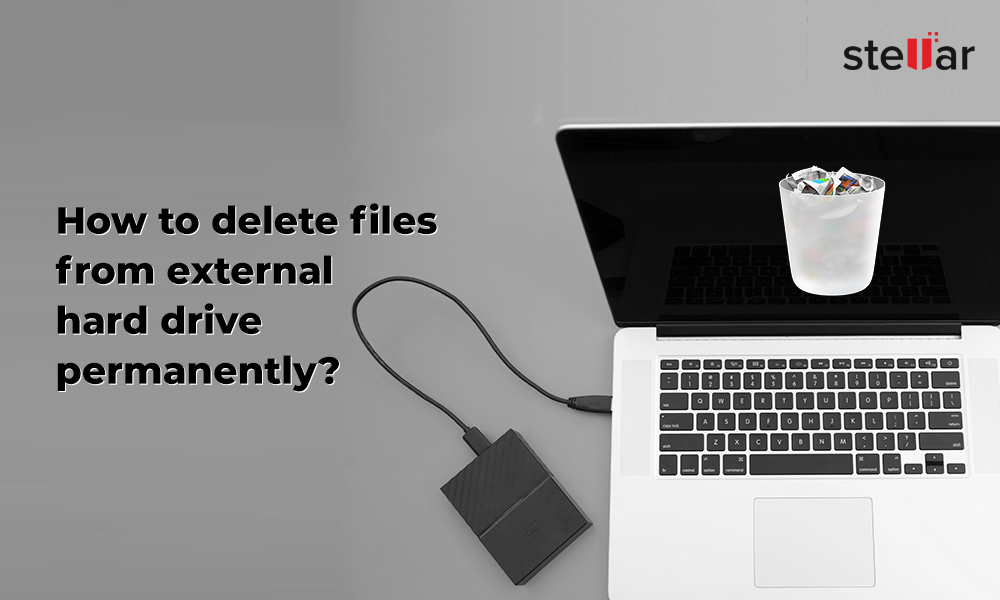 How to Permanently Delete Files from External Hard drive?