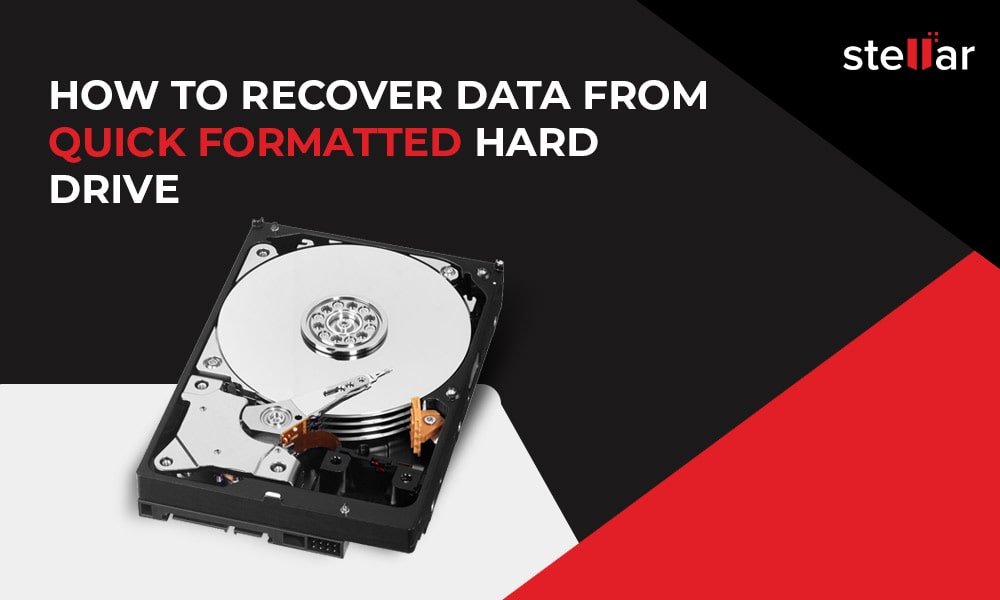 Recover Data from Quick Formatted Hard Drive [Best Practices]