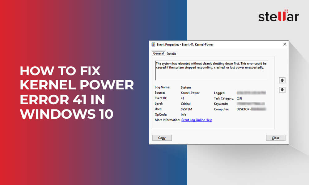 How to Fix Windows 10 Kernel Power 41 Error? Guide]
