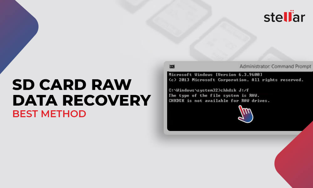 SD Card RAW Data Recovery [Best Method] Stellar