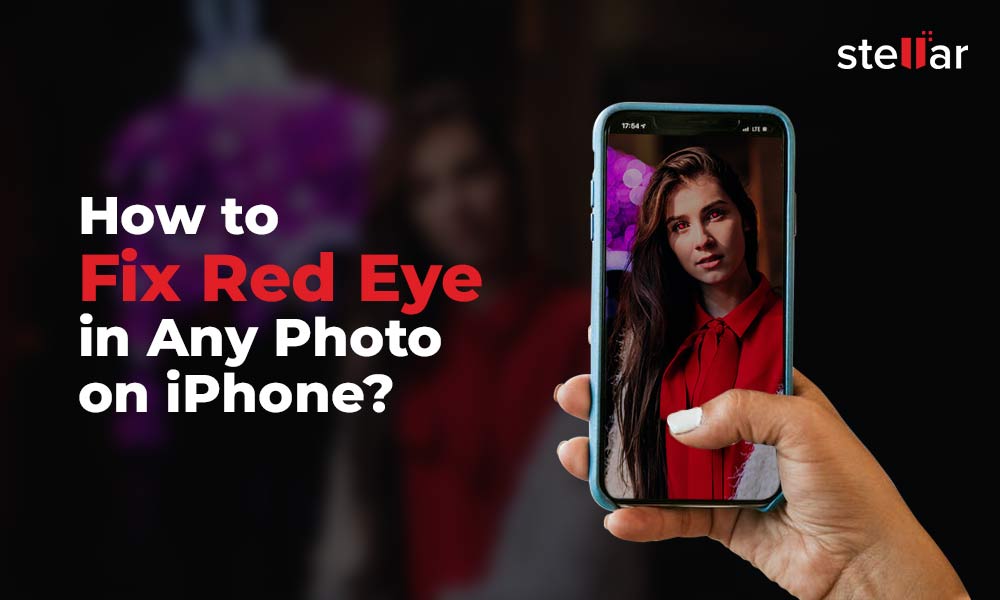 How to Fix Red Eye in Any Photo on iPhone Stellar