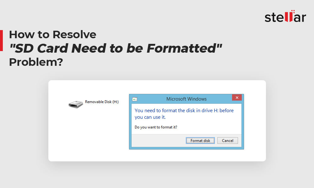 How To Fix SD Card Needs To Be Formatted Error?