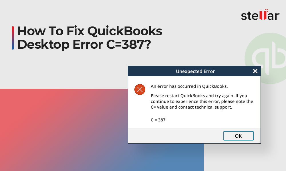 How to Fix QuickBooks Desktop Error C=387?