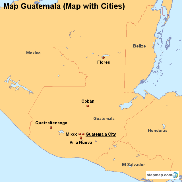 Kaart Guatemala City StepMap Map Guatemala (Map with Cities) Landkarte für Guadeloupe