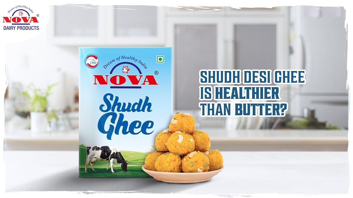 Shudh Desi Ghee Is healthier than butter?