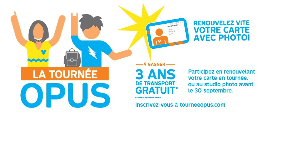 Renewal of reduced fare OPUS cards STM photographers to visit more than 130 secondary schools