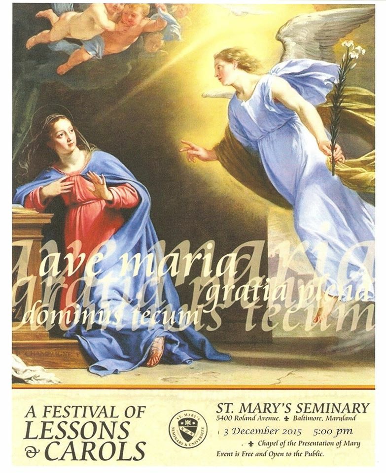 A Festival of Lessons & Carols Saint Mary's Seminary & University