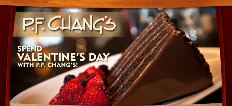 PF Changs Valentine’s Special