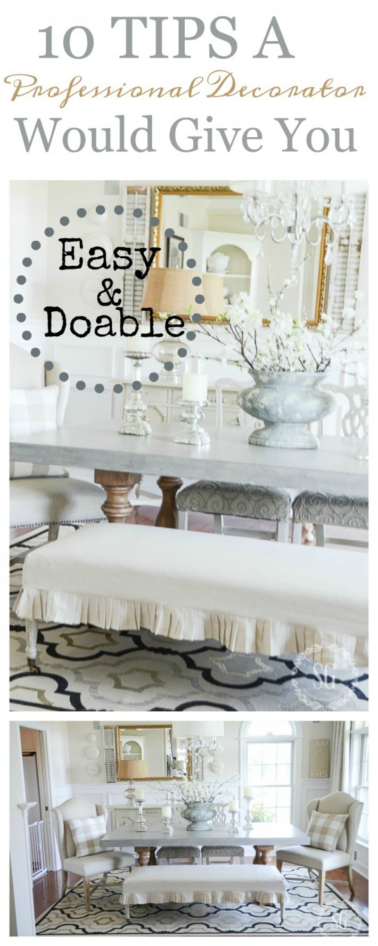 10 TIPS A PROFESSIONAL DECORATOR WOULD GIVE YOU! StoneGable