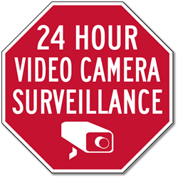 24 Hour Surveillance Signs 12x12 Video Recording Sign
