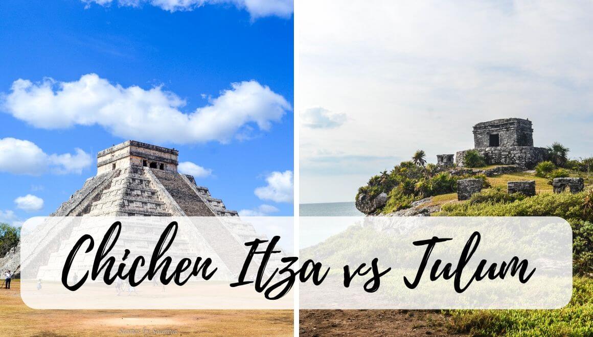 Chichen Itza Vs Tulum Ruins 9 Factors That Will Help You Decide
