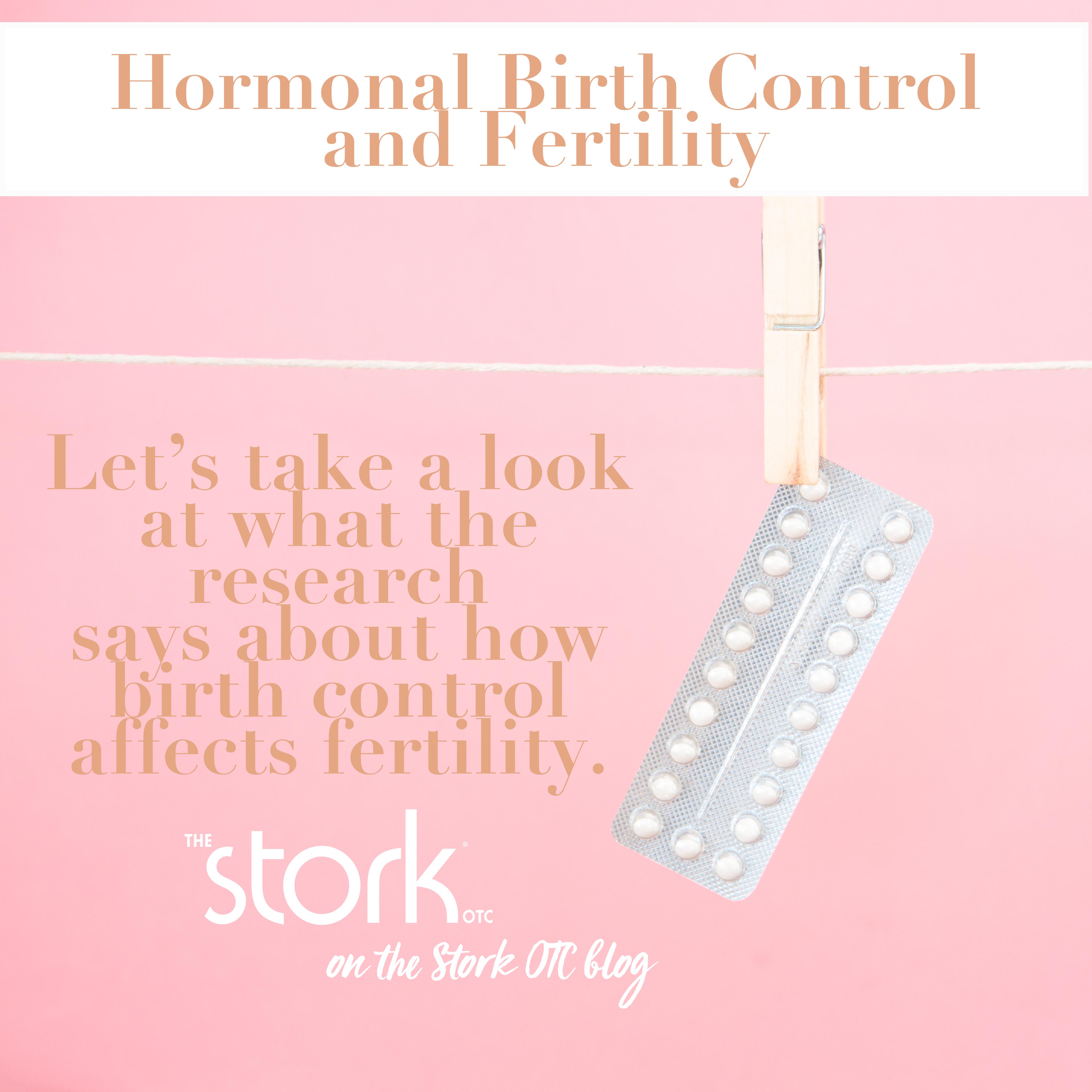 Fertility and Oral Birth Control 3 Things You Need To Know The