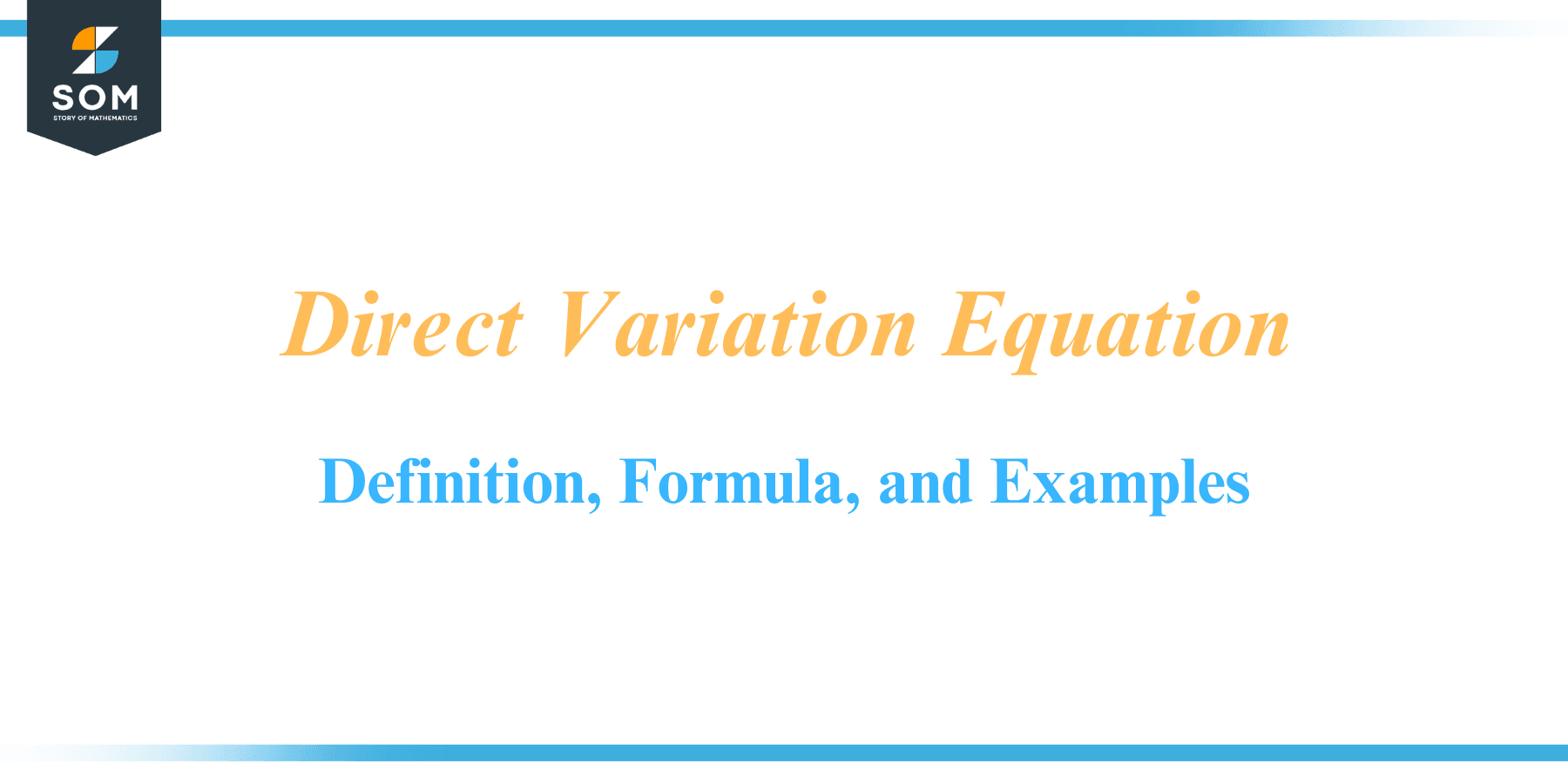 Direct Variation Equation Definition, Formula, and Examples