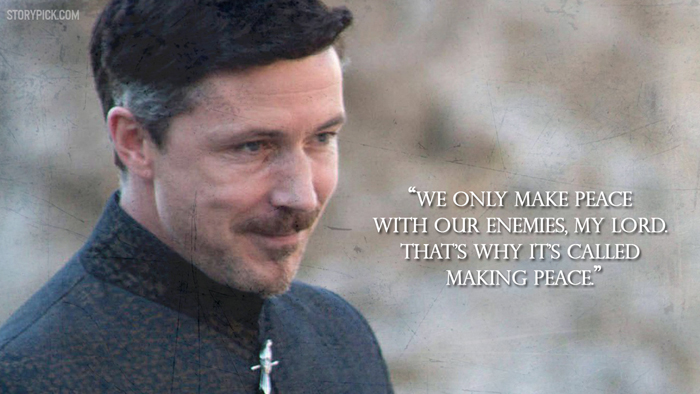 13 Striking Quotes By Petyr Baelish Which Prove Why He Was One Of The