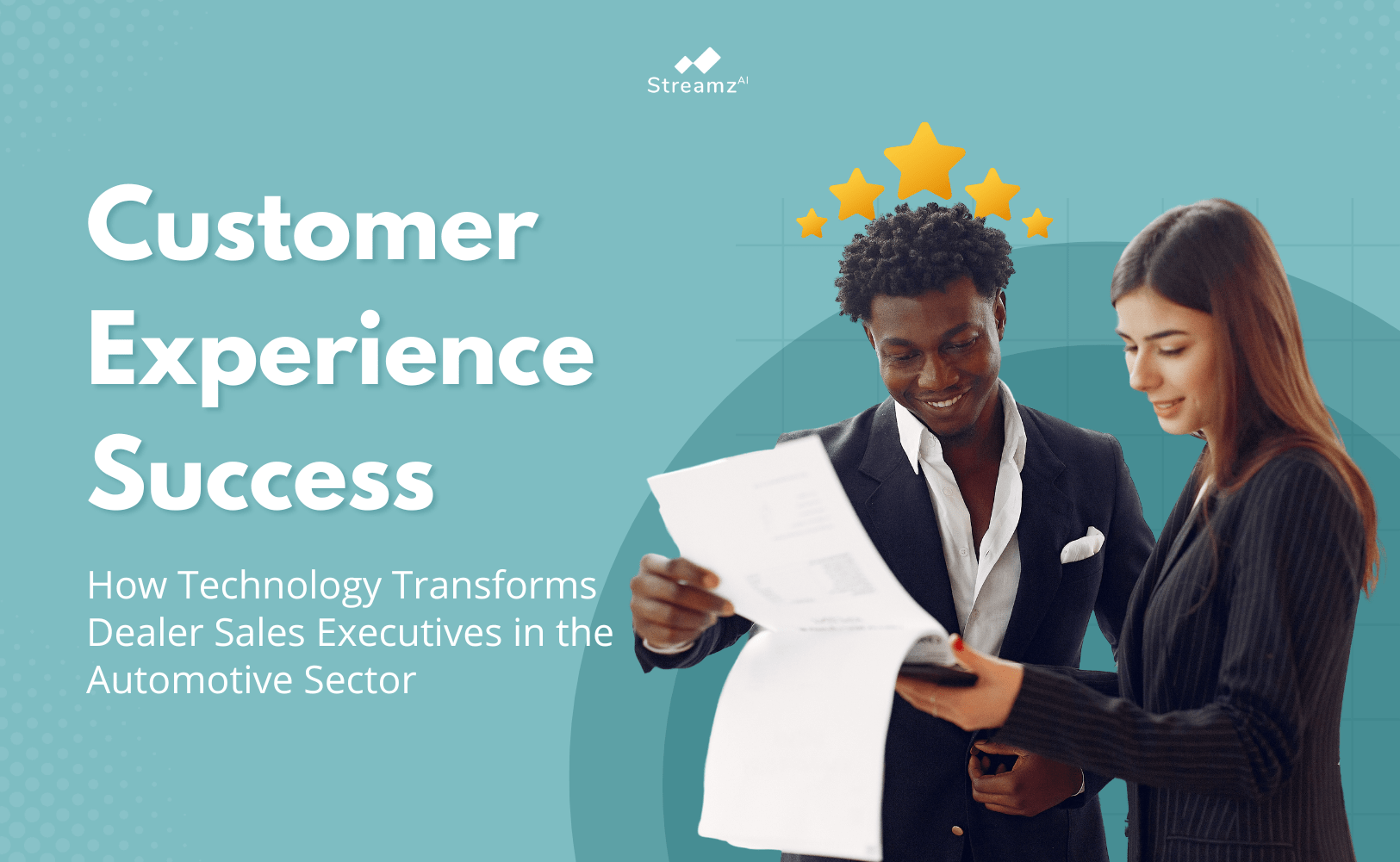 Customer experience success Technology transforms dealer sales