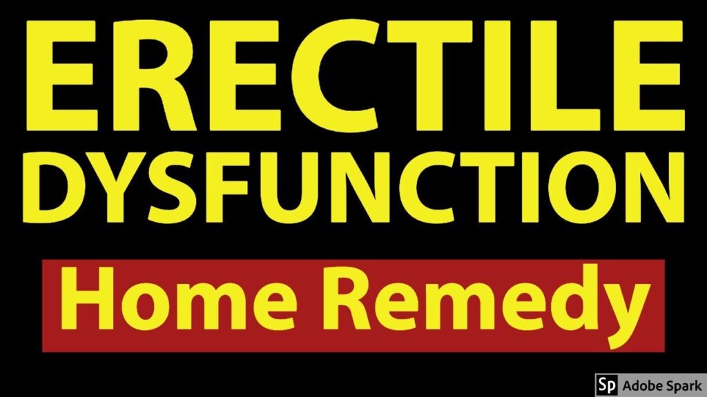 9 Erectile dysfunction treatments at home Stremon
