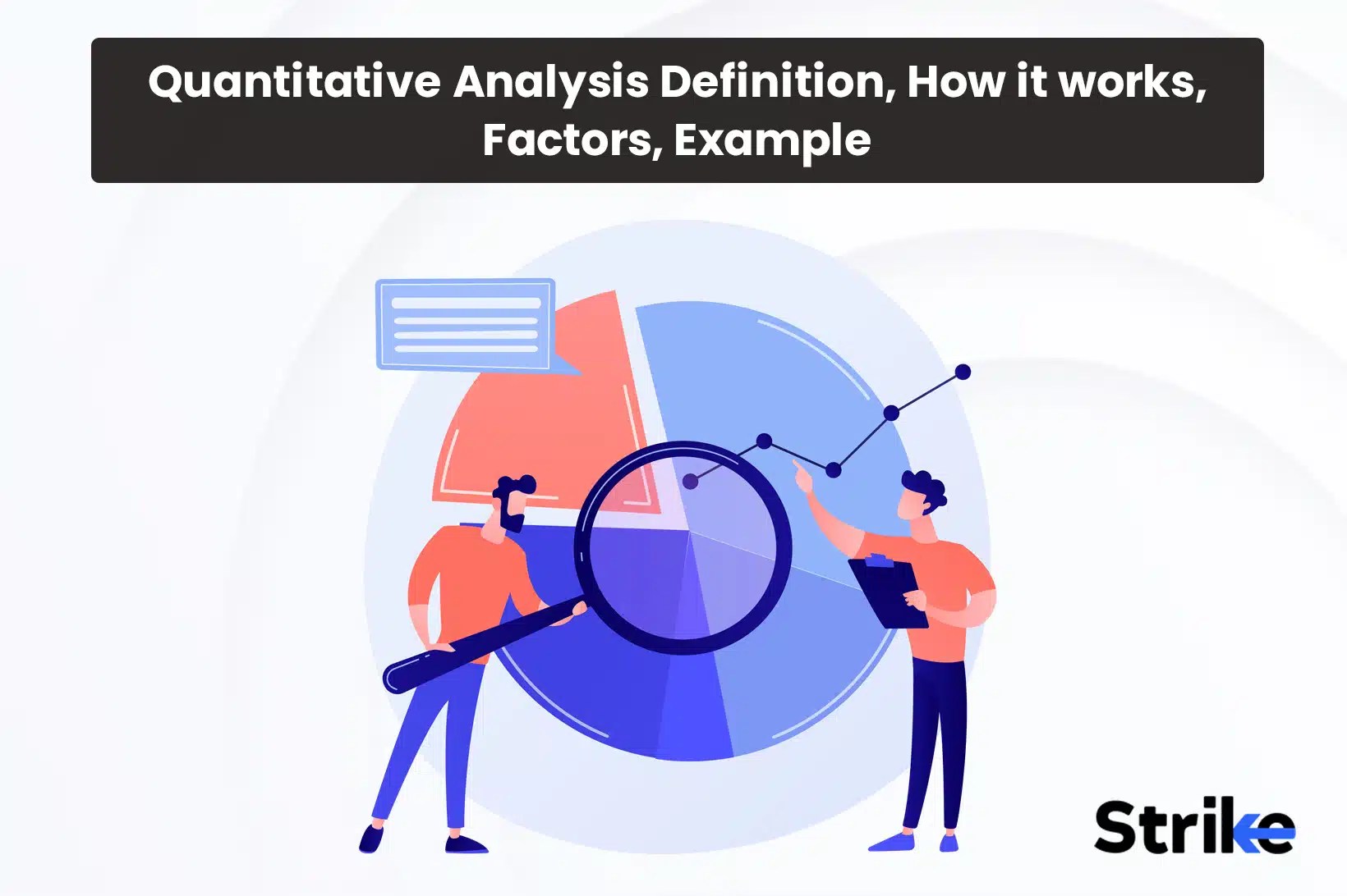 Quantitative Analysis Definition, How it works, Factors, Example