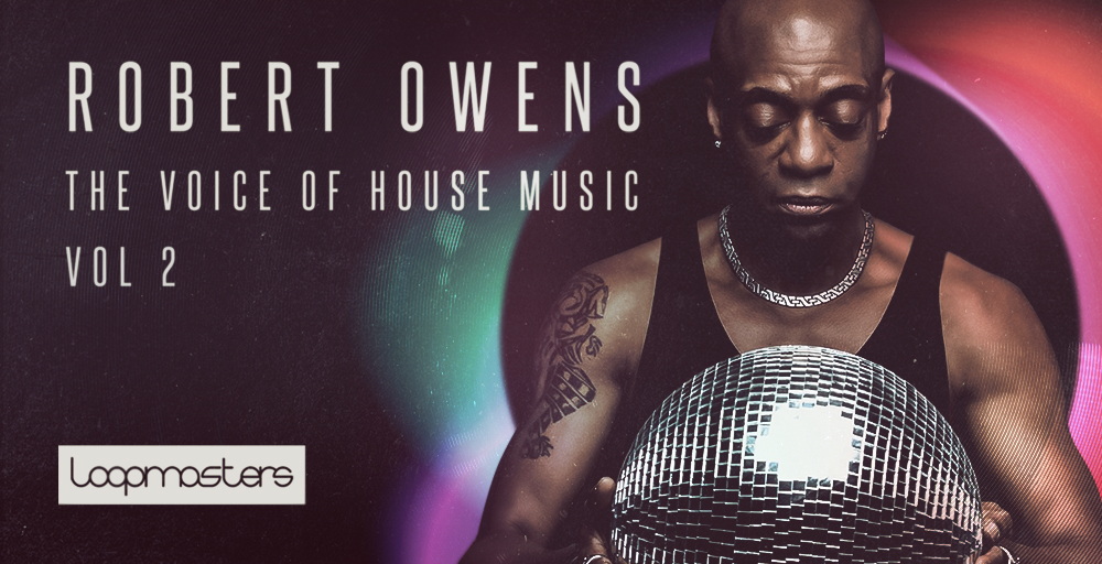 Robert Owens The Voice Of House Music 2 BrandNew Collection of TopTier Vocals! StrongMocha
