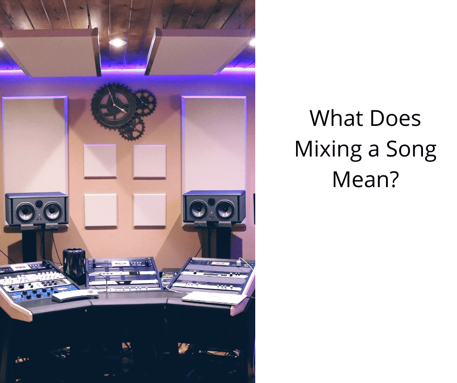 What Does Mixing a Song Mean? StrongMocha