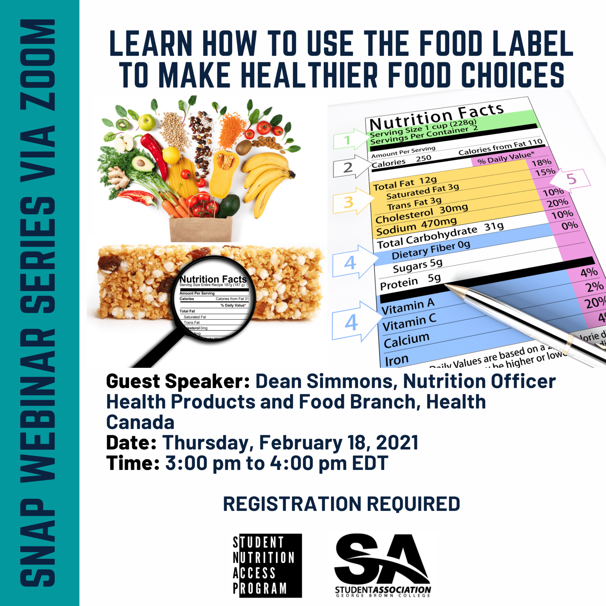 SNAP Webinar Series Learn How to Use the Food Label to Make Healthier Food Choices Student
