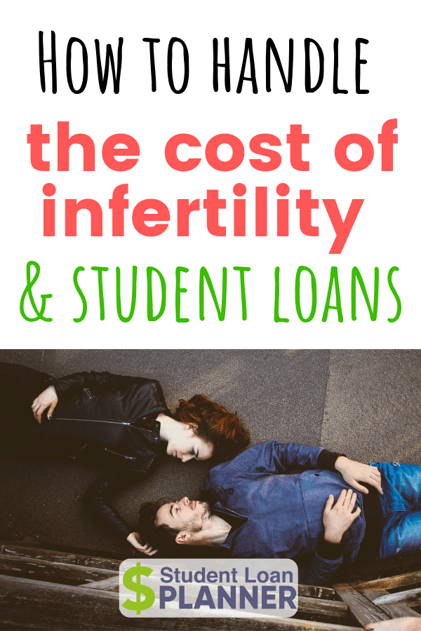 Fertility Treatment How to Deal with IVF Loans and Student Loans