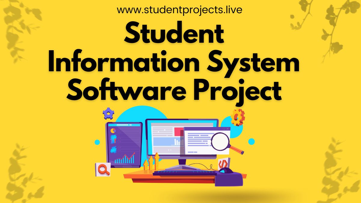 Student Information System Software Project