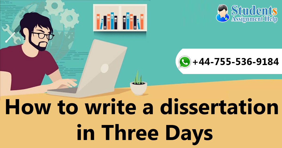 How to Write a Dissertation in Three Days