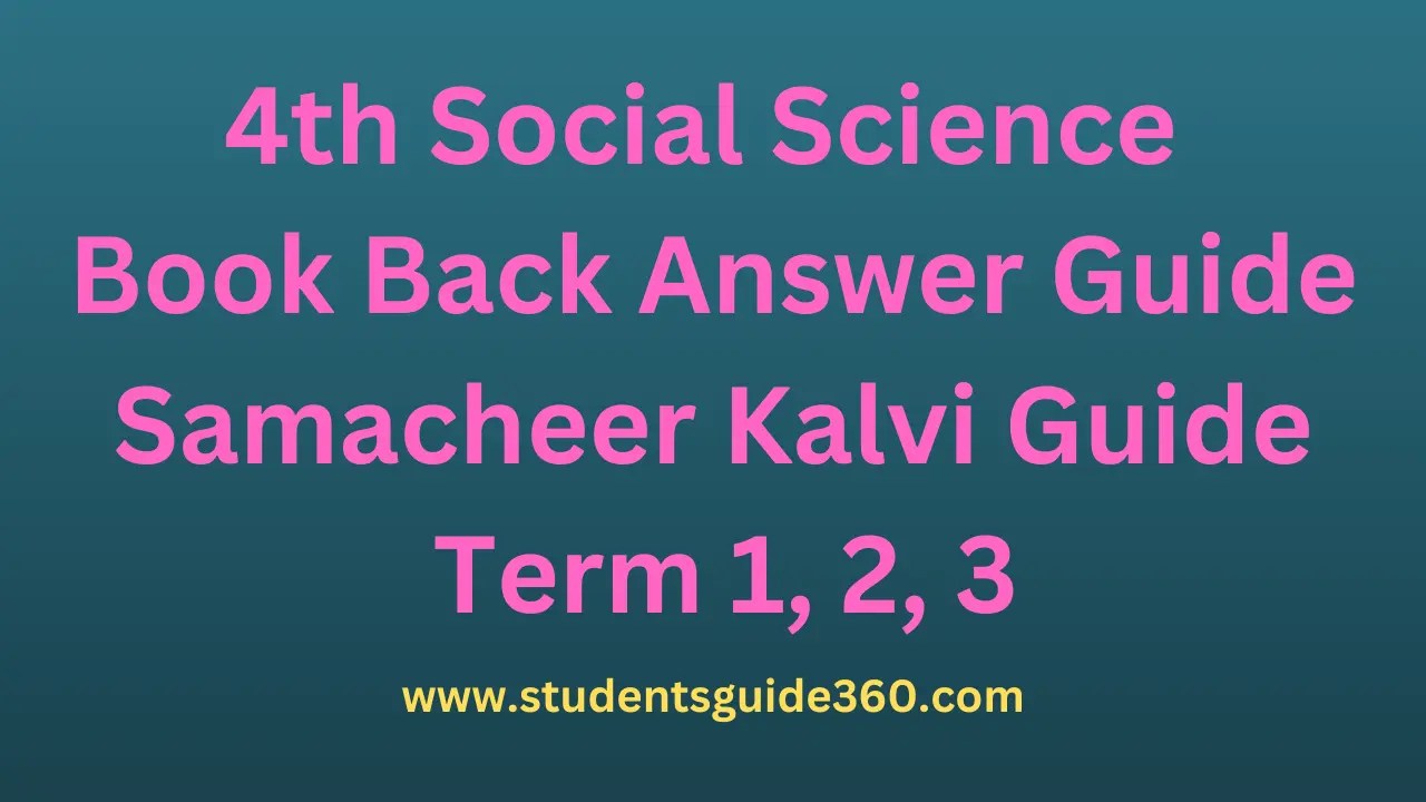 4th Social Science Book Back Answers STUDENTS GUIDE 360