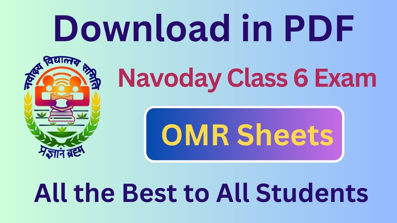 Download OMR of Navodaya Class 6 JNVST Exam 202324 PDF
