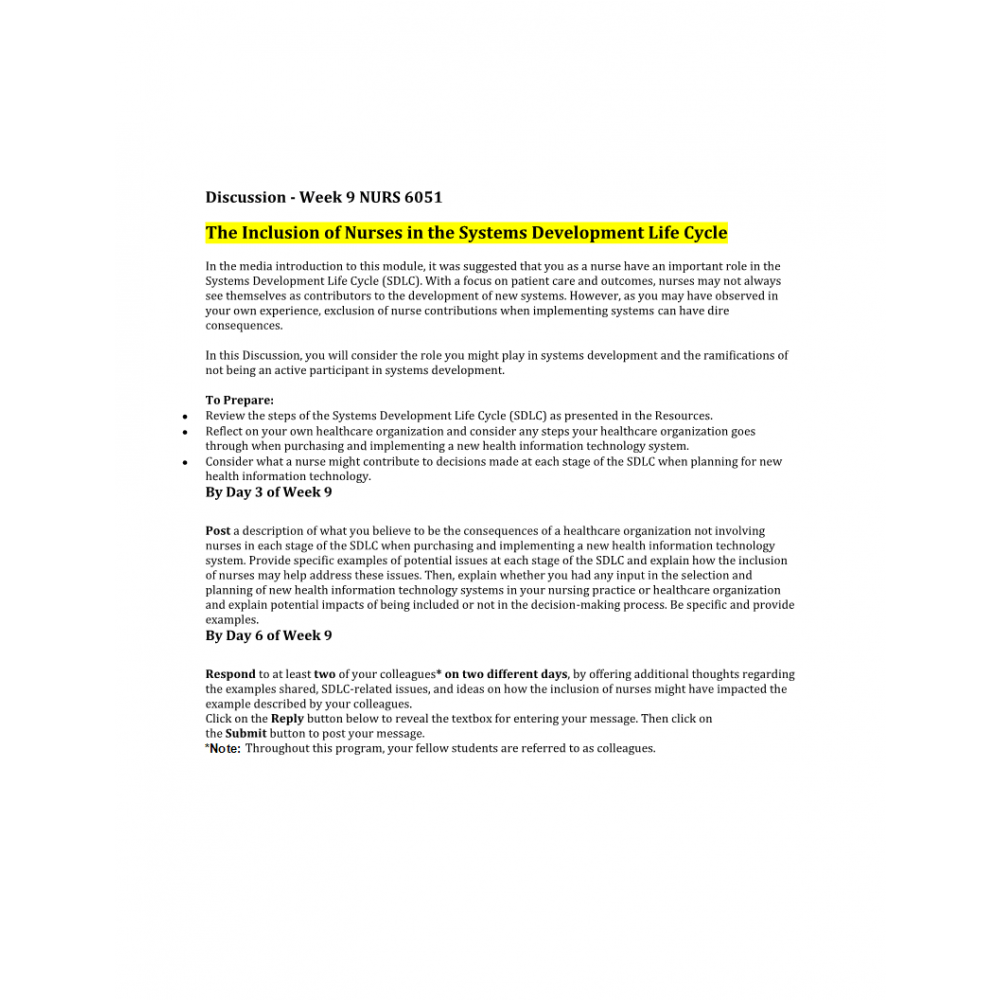 NURS 6051 Module 5 (Week 9) Discussion; The Inclusion of Nurses in the