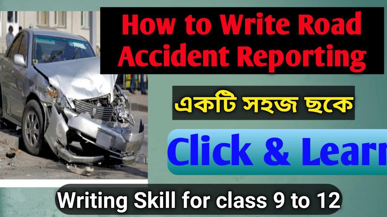 How to Write Road Accident Newspaper Report Study Solves
