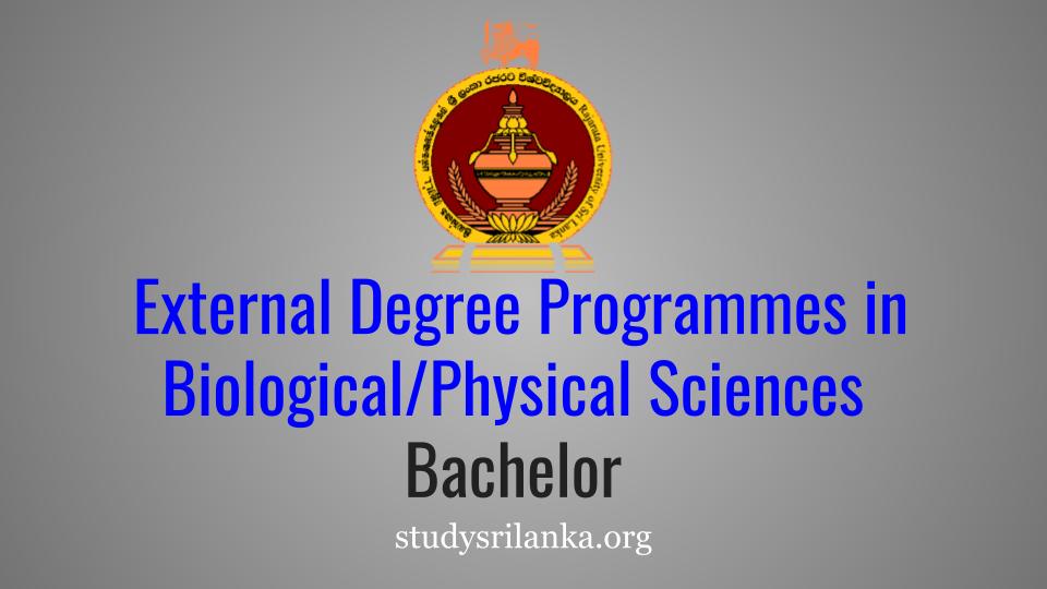 B.Sc. (External) Degree Programmes in Biological Sciences