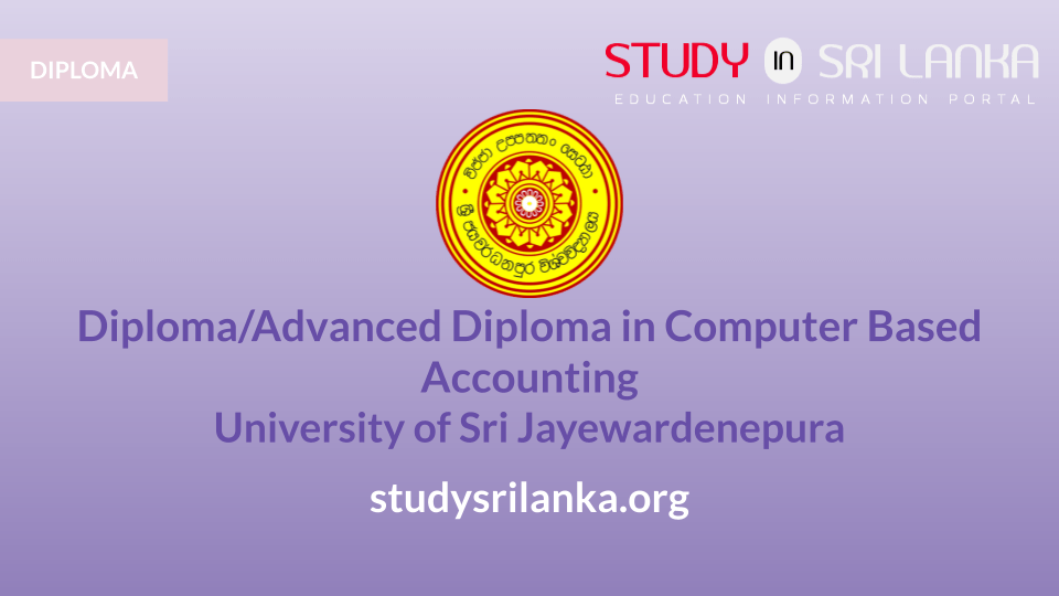 Diploma/Advanced Diploma in Computerbased Accounting USJP 2023