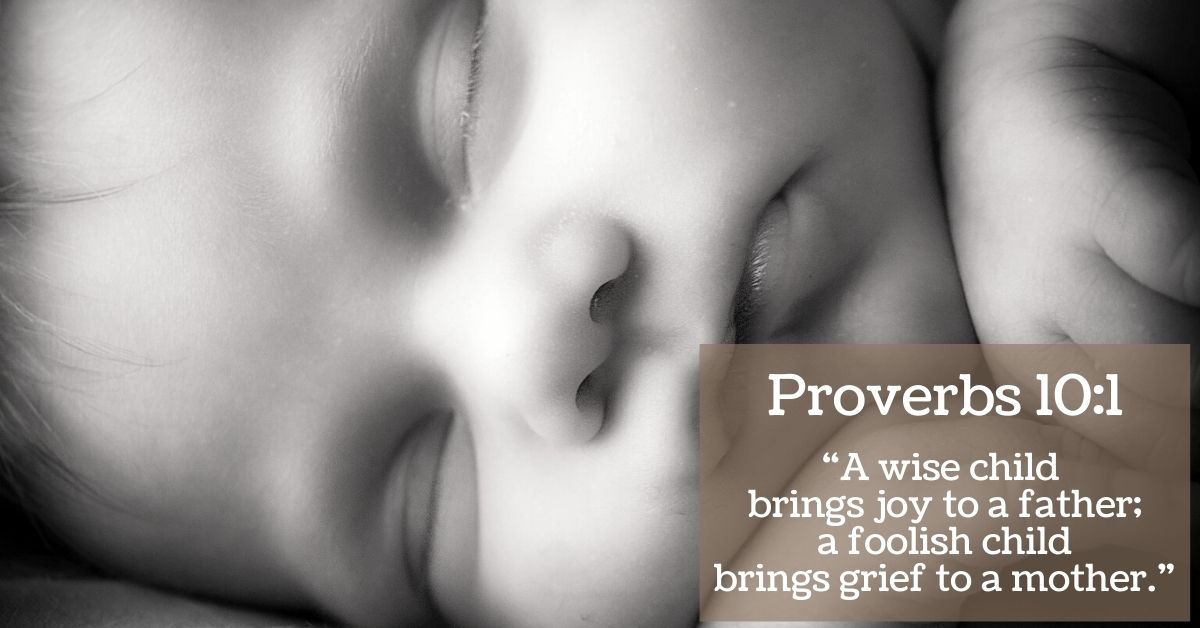 Twelve Inspirational Bible Verses About Babies And Children (And What They Mean)