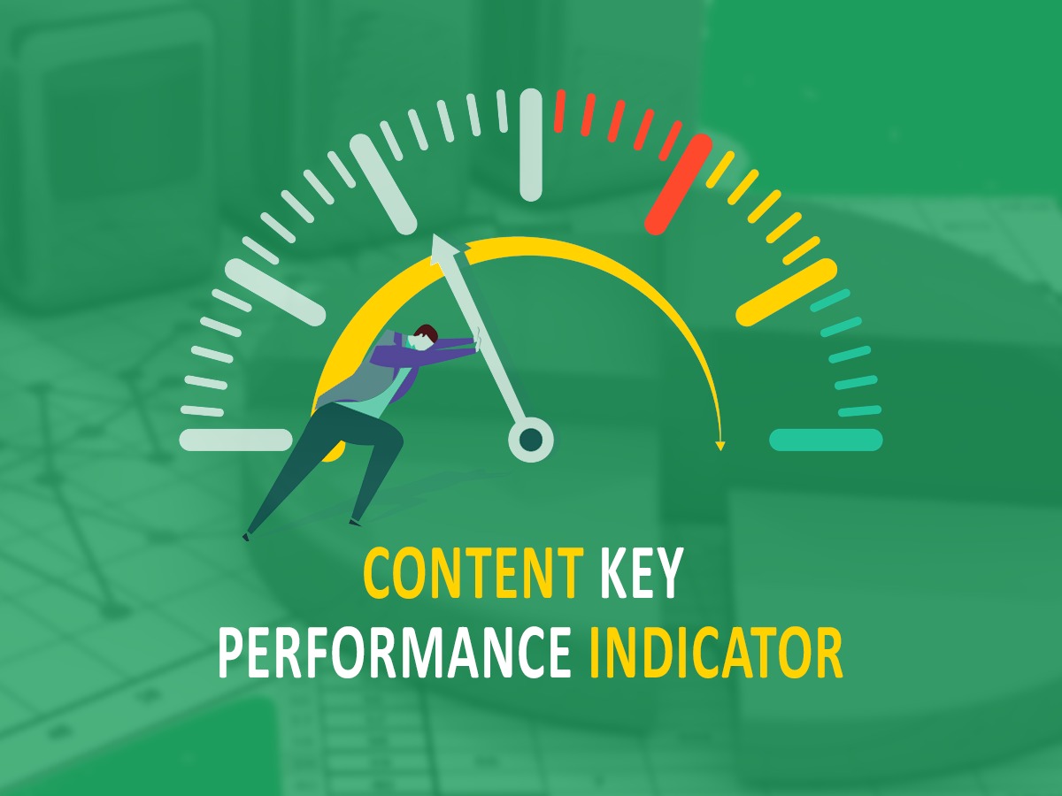 Content Key Performance Indicators And Their Role
