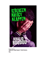 Samenvatting Nederlands Leesverslag Iedereen Krijgt Klappen. Middelbare School - Nederlands - Stuvia Nl