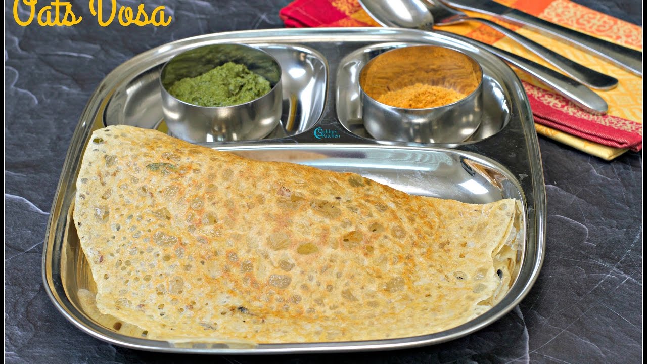 Instant Oats Dosa Subbus Kitchen