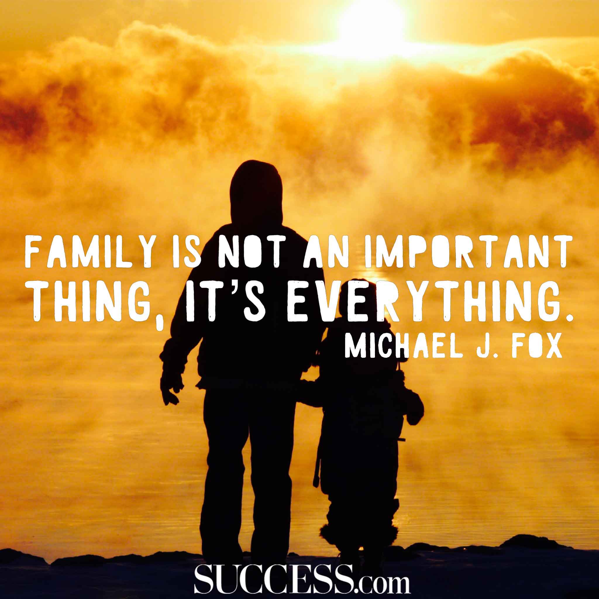 14 Loving Quotes About Family SUCCESS