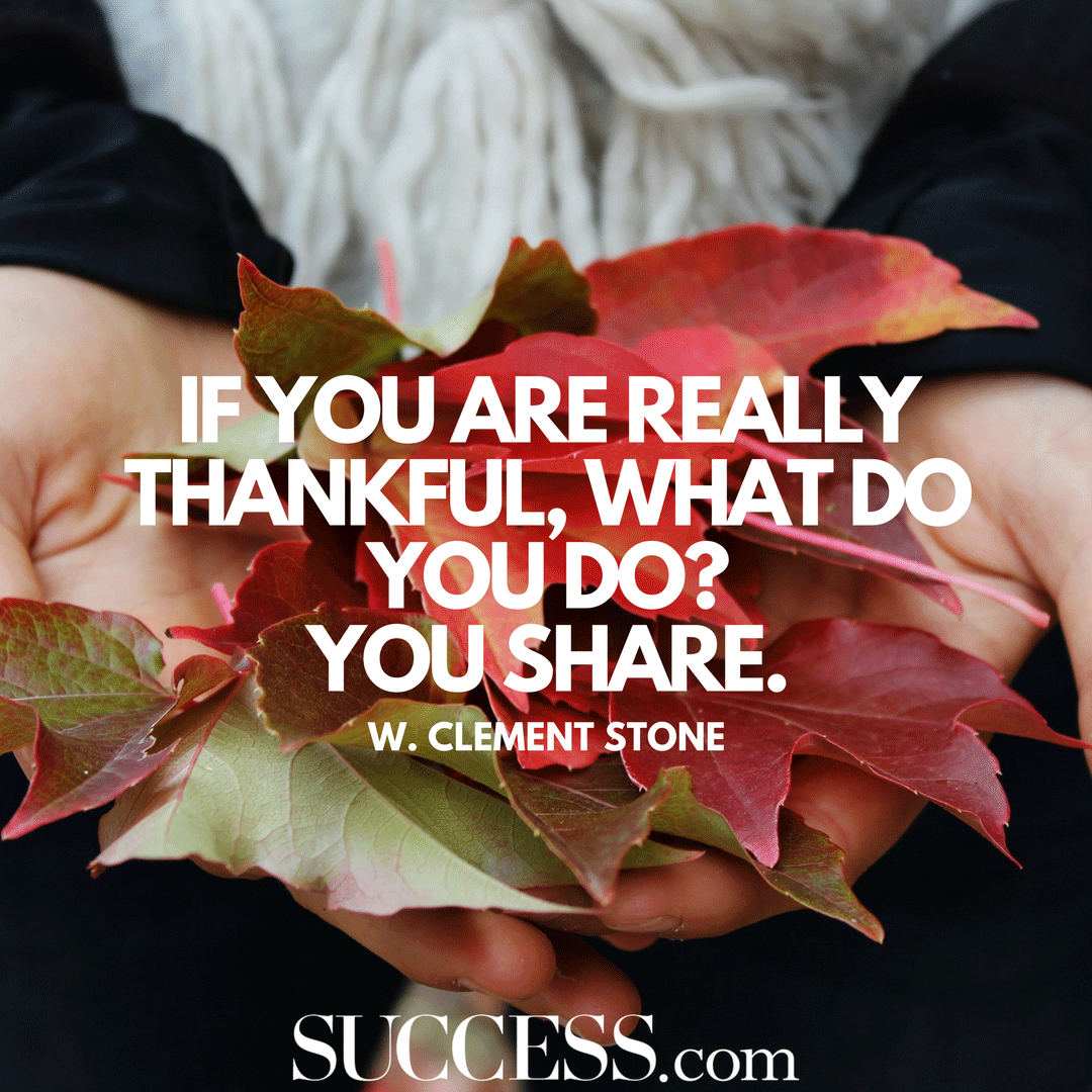 13 Quotes for an Attitude of Thankfulness SUCCESS